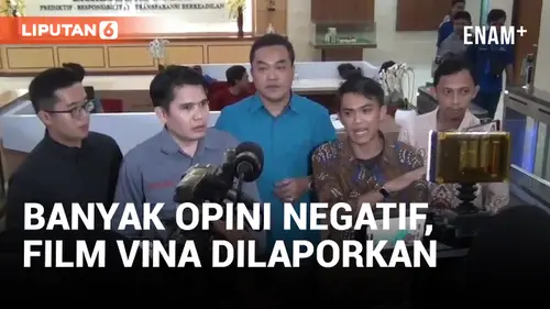 VIDEO: Bikin Gaduh, Film Vina Dilaporkan ke Bareskrim Polri