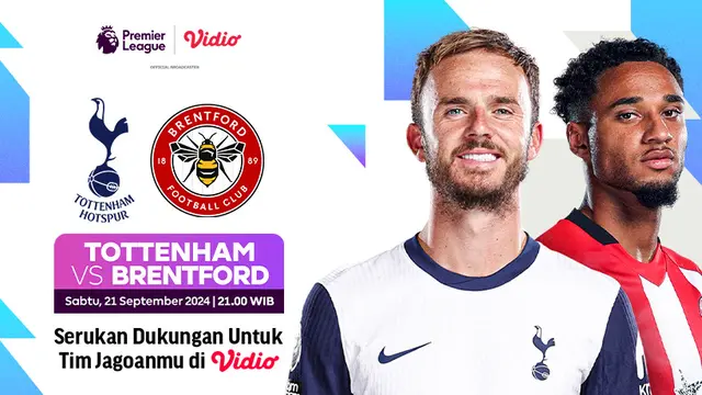 Liga Inggris: Tottenham vs Brentford