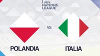UEFA Nations League: Polandia vs Italia. (Bola.com/Dody Iryawan)