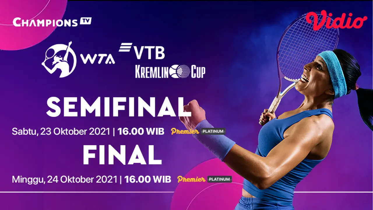Link Live Streaming Babak Final WTA 500 VTB Kremlin Cup di Vidio Akhir Pekan Ini