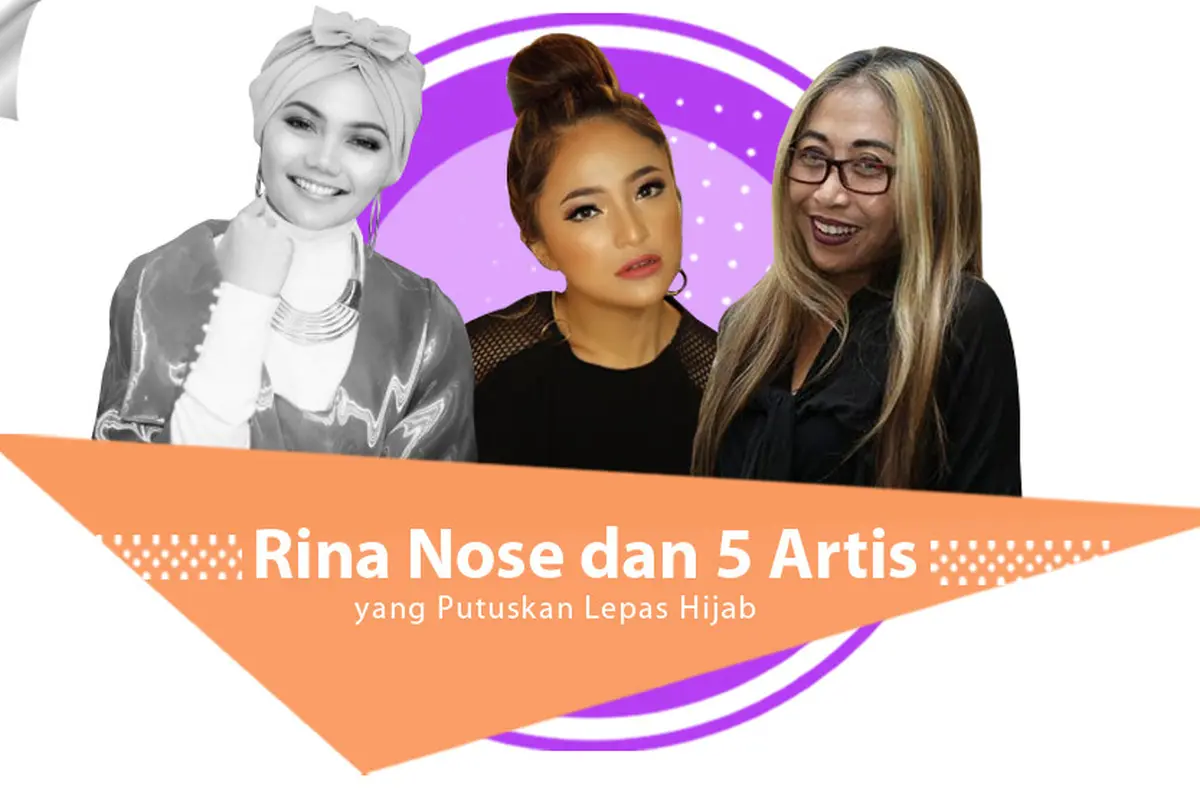 [Bintang] Rina Nose dan 5 Artis yang Putuskan Lepas Hijab