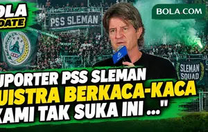 Suporter PSS Sleman Tewas Jelang Laga Vs Persebaya, Pelatih Huistra Berkaca-kaca: Kami Tak Suka ...