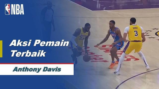 Berita Video aksi menawan Anthony Davis saat OKC Thunder Vs LA Lakers di NBA 2019-2020