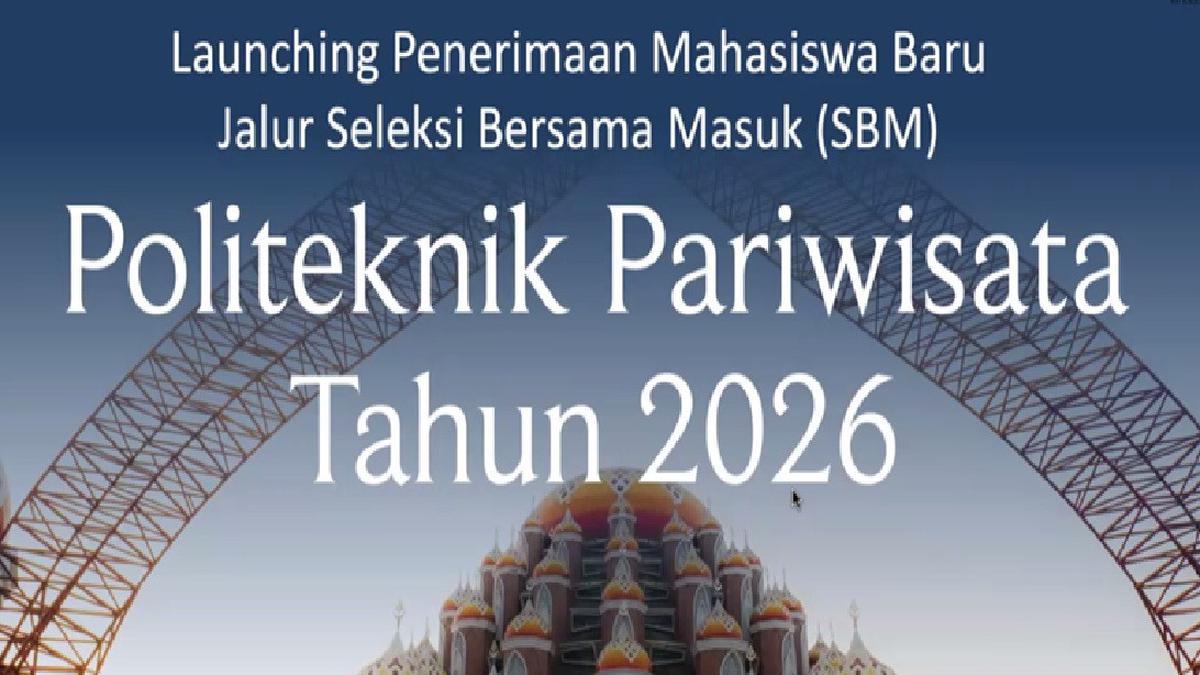 SBM Poltekpar Resmi Dibuka Kemenpar, Kuota Mahasiswa Baru 2026/2027 Capai 3.610 Orang