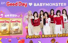 Good Day Latte x BABYMONSTER: Kolaborasi K-Pop Heboh yang Hadirkan Dua Rasa Baru!