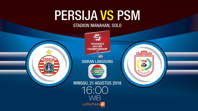 Now Live Streaming Persija Vs Psm Makassar Bola Liputan6 Com