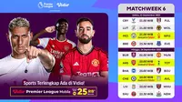 Jadwal dan Link Live Streaming Liga Inggris 2023/2024 Pekan ke-6 di Vidio