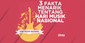 3 Fakta Menarik Tentang Hari Musik Nasional