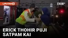 Erick Thohir Apresiasi Kesigapan Satpam KAI saat Hadapi Ibu Baby Blues