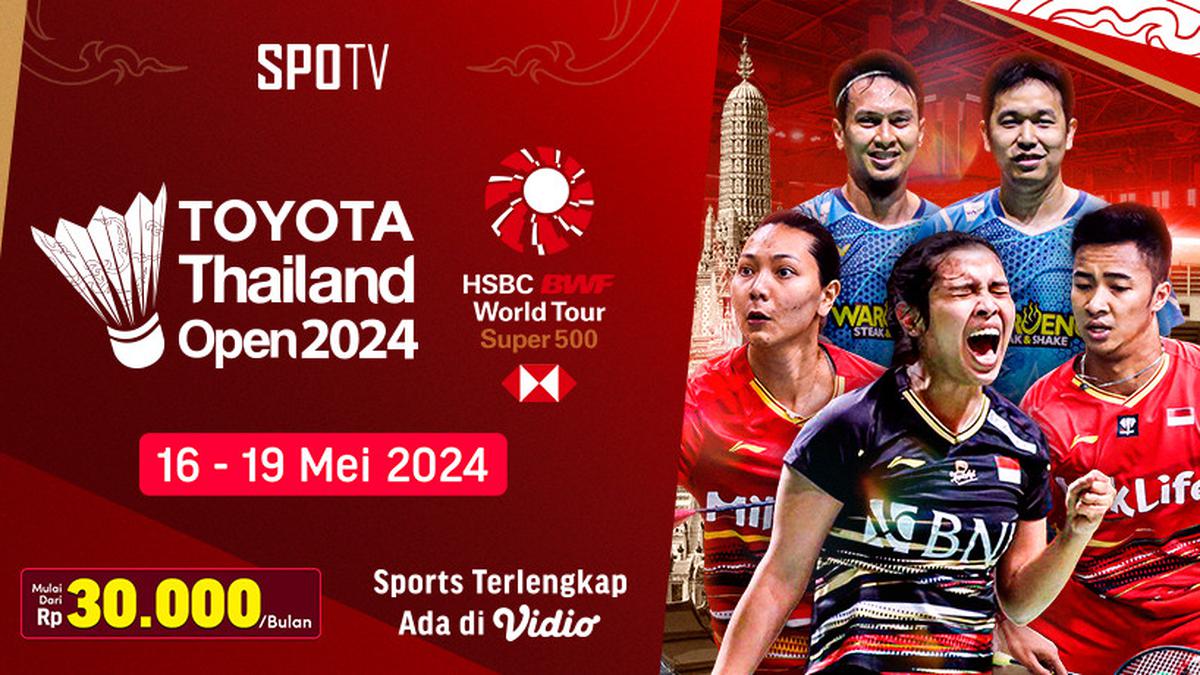 Link Streaming BWF Toyota Thailand Open 2024 di Vidio, 1619 Mei 2024