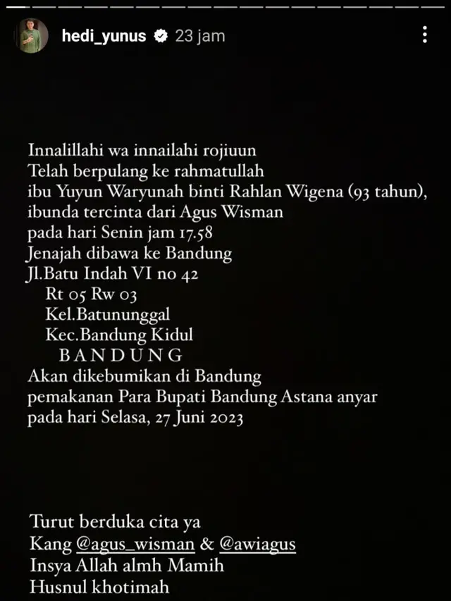Kabar ibunda Agus Wisman meninggal dunia disampaikan Hedi Yunus. (Foto: Dok. Instagram @hedi_yunus)