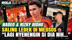 Nadeo Argawinata Ungkap Cerita Saling Meledek dengan Rizky Ridho di Media Sosial, Ternyata Bukan Settingan!