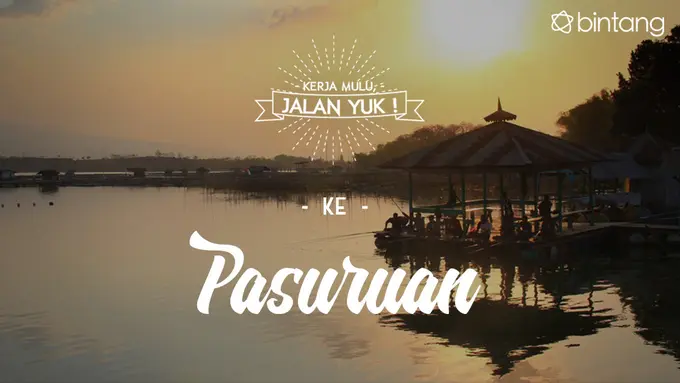 [Bintang] Kerja Mulu, Jalan Yuk!