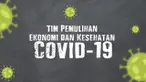 Pemerintah membentuk tim Komite Kebijakan Penanganan Covid-19 dan Pemulihan Ekonomi Nasional guna menyeimbangkan sektor kesehatan dan ekonomi.