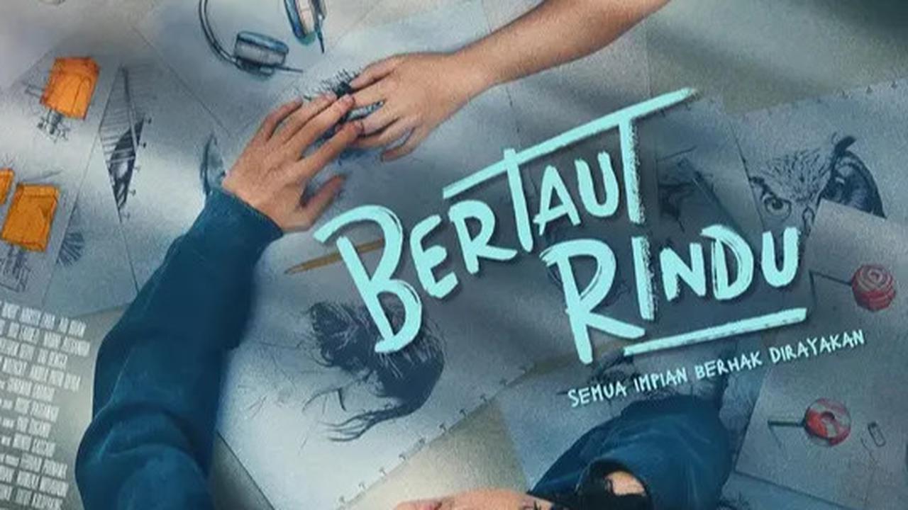 Film Bertaut Rindu Tayang di Bioskop Mulai 31 Juli 2025, Angkat Isu yang Sulit Diungkapkan