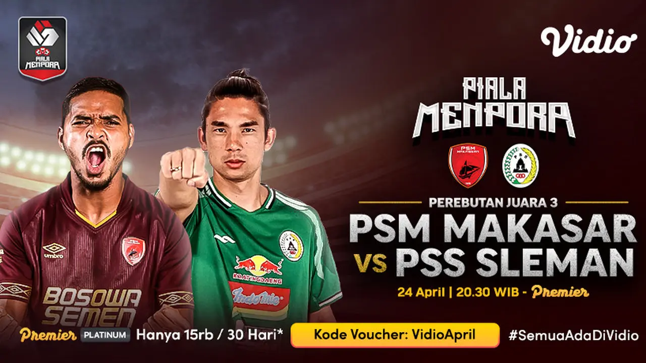 Streaming Juara 3 Piala Menpora 2021 di Vidio