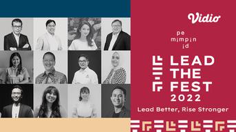 Saksikan Lead The Fest 2022 di Vidio, Kembalinya Festival Kepemimpinan Terbesar di Indonesia