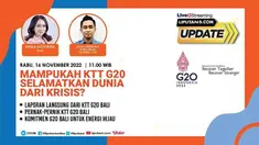 Liputan6 Update, Rabu, 16 November 2022 | Pukul: 11.00 WIB  |  Tema: Mampukah KTT G20 Selamatkan Dunia dari Krisis?  |  Host: Sheila Octarina

Laporan Langsung:
- Laporan langsung dari KTT G20 Bali
- Pernak-Pernik KTT G20 Bali
- Komitmen G20 Bal...