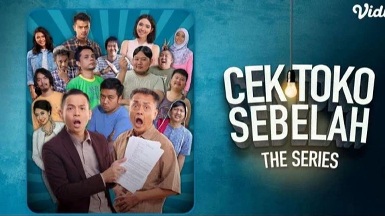 Cek Toko Sebelah The Series