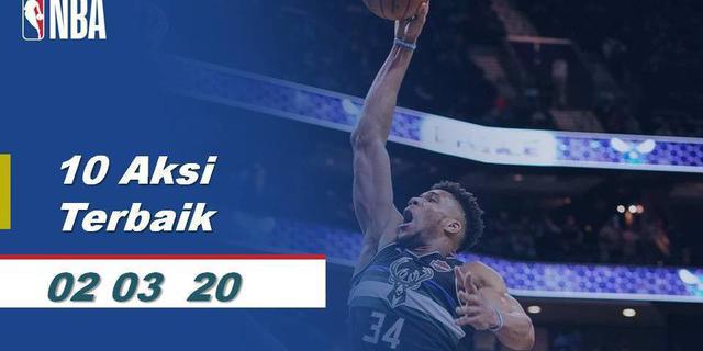 VIDEO: 10 Aksi Terbaik NBA 2 Maret 2020