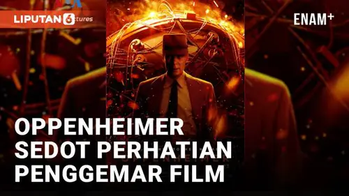VIDEO: Film Biografi Oppenheimer Masuk Box Office di Amerika