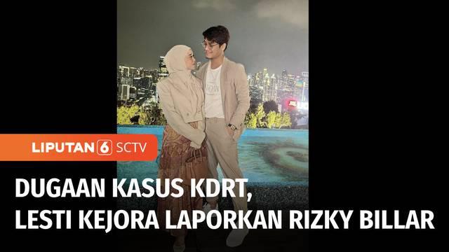 Penyanyi dangdut Lesti Kejora melaporkan sang suami Rizky Billar ke Polres Metro Jakarta Selatan terkait kasus kekerasan dalam rumah tangga (KDRT). Lesti juga dilaporkan telah melakukan visum dan menyerahkan ke polisi.