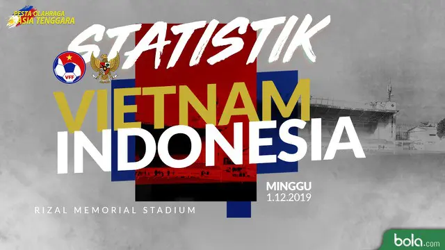 VIDEO: Statistik Sepak Bola SEA Games 2019, Vietnam Vs Indonesia 2-1