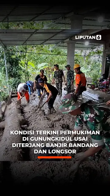 Kondisi Terkini Permukiman di Gunungkidul Usai Diterjang Banjir Bandang dan Longsor