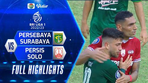 VIDEO: Highlights BRI Liga 1, Persebaya Surabaya Vs Persis Solo Berakhir Imbang Tanpa Gol