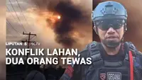 Konflik Lahan, Dua Orang Tewas