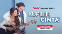 Vidio Original Series Kupilih Cinta tayang dengan episode terbaru setiap Senin. (Dok. Vidio)