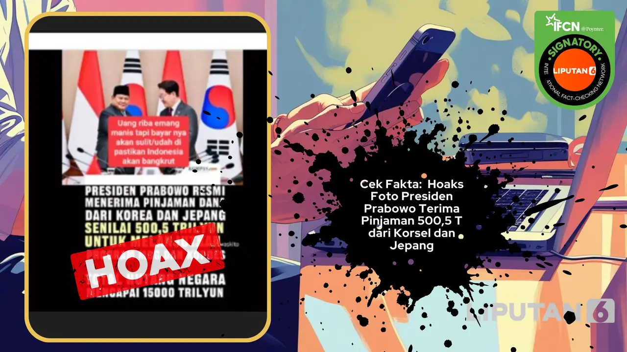Cek fakta foto Presiden Prabowo terima pinjaman 500,5 T dari Korsel dan Jepang