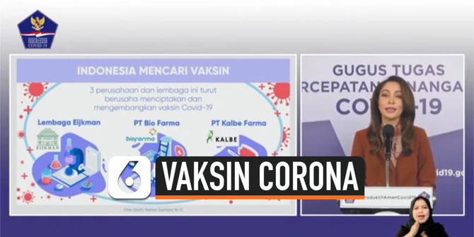 VIDEO: Kabar Baik, Indonesia Kembangkan Vaksin Covid-19 Tersedia Pertengahan 2021