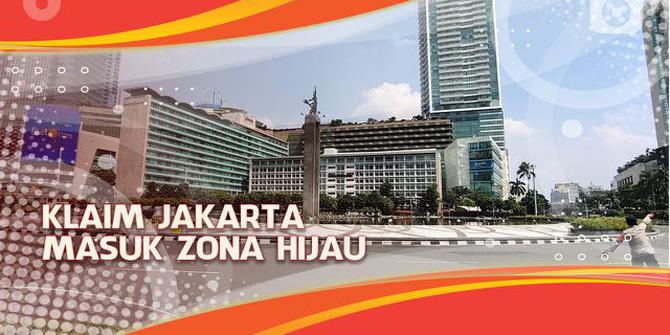VIDEO Headline: Klaim Jakarta Masuk Zona Hijau dan Penuhi Kekebalan Komunal, Indikatornya?