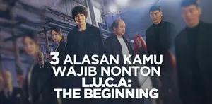 Apa saja hal yang menarik sehingga drakor L.U.C.A : The Beginning wajib ditonton? Yuk, kita cek video di atas!