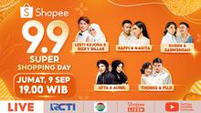 Shopee 9.9 Super Shopping Day TV Show, Jumat 9 September 2022.