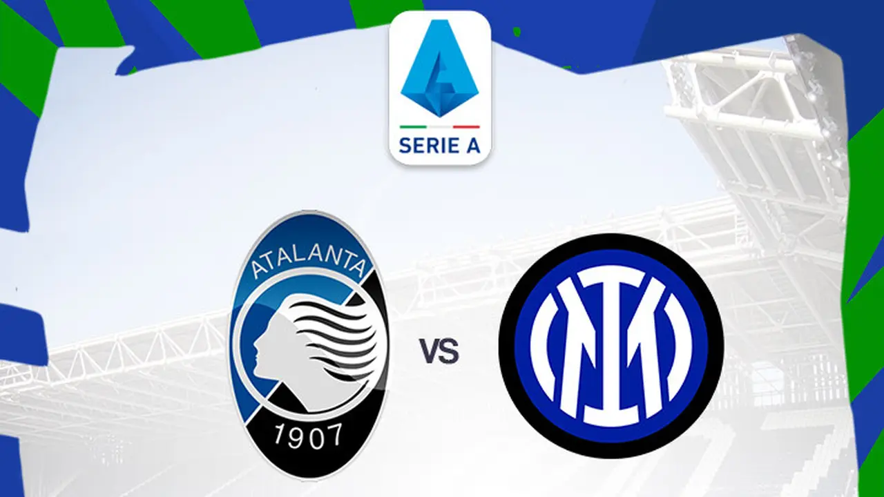 Liga Italia - Atalanta Vs Inter Milan