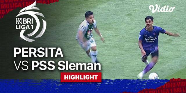 VIDEO: Gol Tunggal Chandra Waskito Bawa Persita Tangerang Unggul atas PSS Sleman