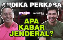DTALKS: Apa Kabar Eks Panglima Andika Perkasa Usai Pensiun dari TNI?