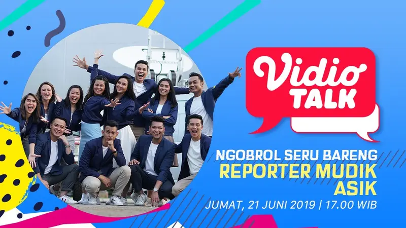 Vidio Talk Bersama Reporter Mudik Asyik