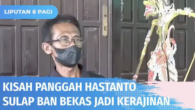 Pandemi Covid-19 membuat pertunjukan seni harus terhenti, tak terkecuali pertunjukan wayang kulit. Panggah Hastanto, dalang asal Klaten kemudian memutar otak agar bisa terus berpenghasilan. Ia akhirnya menyulap ban bekas menjadi berbagai kerajinan.