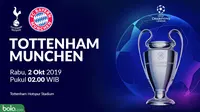 Liga Champions - Tottenham Hotspur Vs Bayern Munchen (Bola.com/Adreanus Titus)