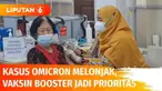 Lonjakan kasus Covid-19 varian Omicron di Jabodetabek, Pemerintah siapkan sejumlah langkah mitigasi. Percepatan vaksinasi booster jadi prioritas dan wajib sudah dua kali vaksin jika ingi beraktivitas di ruang publik.