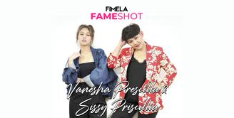 FameShot Vanesha Prescilla dan Sissy Prescillia