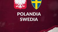Kualifikasi Piala Dunia 2022 - Polandia Vs Swedia. (Gregah Nurikhsani/Bola.com)