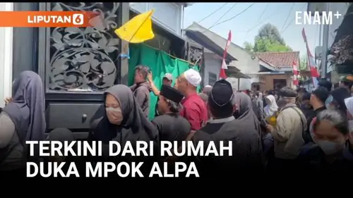 VIDEO: Kondisi Terkini di Rumah Duka Mendiang Mpok Alpa