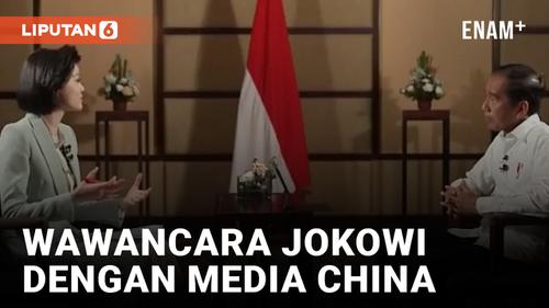 VIDEO: Wawancara Jokowi dengan Media China Viral di Media Sosial Tiongkok