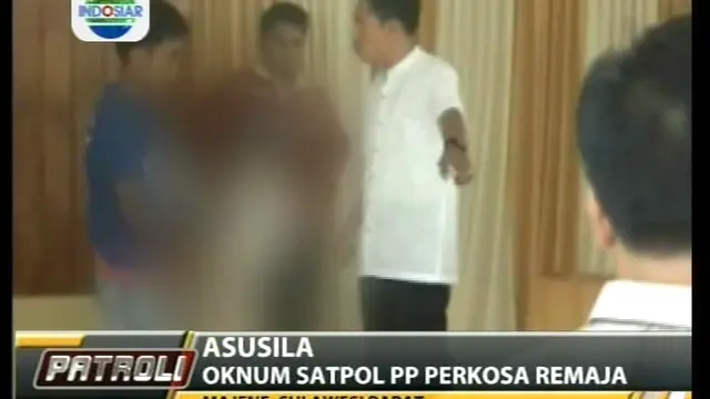 Asusila, Oknum Satpol PP Perkosa Remaja