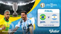 Live streaming Brasil vs Argentina di Copa America 2021, Minggu (11/7/2021) dapat disaksikan melalui platform Vidio. (Dok. Vidio)