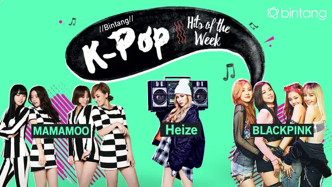 [Bintang] Bintang K-Pop Hits of the Week: Heize, BLACKPINK, MAMAMOO